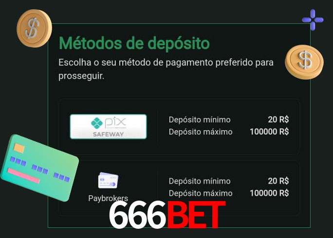 O cassino 666Bet oferece uma grande variedade de métodos de pagamento
